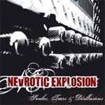 Nevrotic Explosion : Smiles, Tears And Disillusions